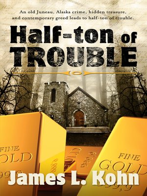 cover image of Half-Ton of Trouble
